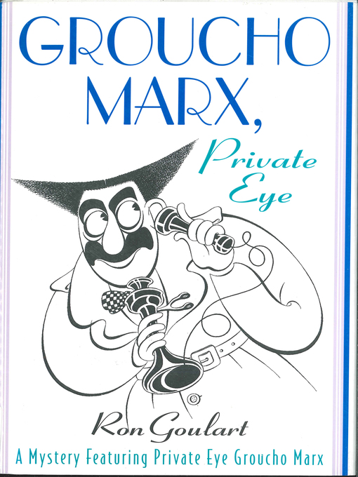 Title details for Groucho Marx, Private Eye by Ron Goulart - Wait list